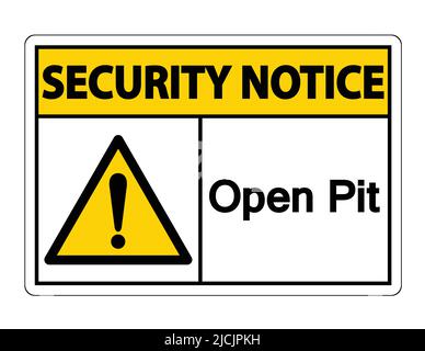 Avviso di sicurezza Apri simbolo Pit su sfondo bianco, illustrazione vettoriale Illustrazione Vettoriale