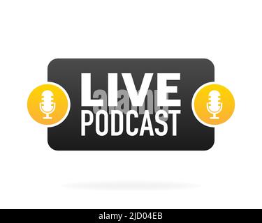 Banner podcast dal vivo in stile piatto su sfondo bianco. Riproduci podcast. Supporti Web. Illustrazione vettoriale. Illustrazione Vettoriale