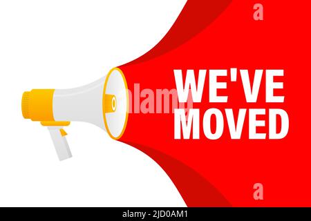 Megaphone con We've moved. Illustrazione vettoriale. Illustrazione Vettoriale