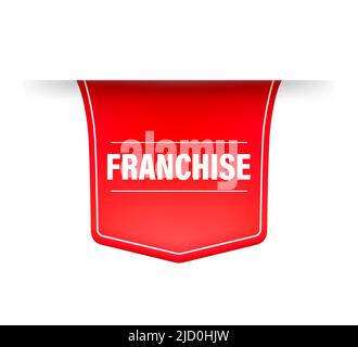 Etichetta rossa di franchising per il disegno pubblicitario di vendita. Illustrazione vettoriale. Illustrazione Vettoriale
