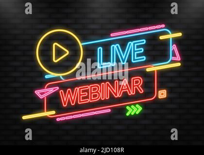 Icona neon. Pulsante flat style, icona del webinar dal vivo. Illustrazione vettoriale. Illustrazione Vettoriale
