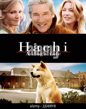 ALLEN,GERE,ROEMER,POSTER, HACHIKO: STORIA DI UN CANE , 2009, Foto Stock