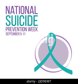 Concetto di settimana nazionale di prevenzione del suicidio. Banner per settembre 5-11 con teal e viola nastro di consapevolezza e testo. Illustrazione vettoriale. Illustrazione Vettoriale