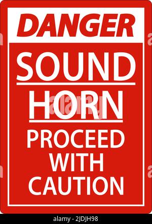 Sound Horn procedere con il segnale di pericolo su sfondo bianco Illustrazione Vettoriale
