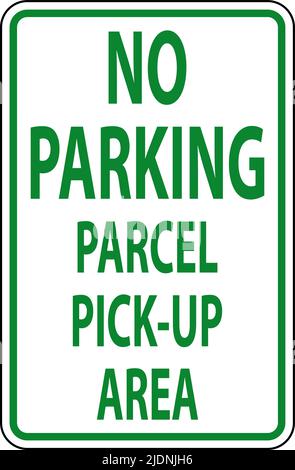 No Parcel Pick-Up Area Sign on White background Illustrazione Vettoriale