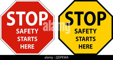 Stop Safety inizia qui segni su sfondo bianco Illustrazione Vettoriale