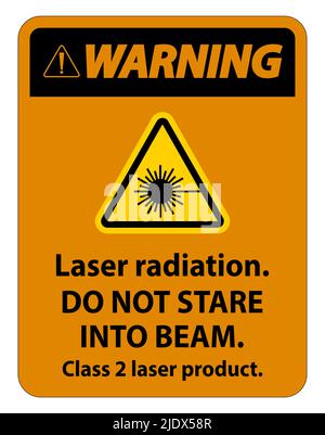 Avvertenza radiazione laser,non fissare il raggio,prodotto laser classe 2 Sign on white background Illustrazione Vettoriale