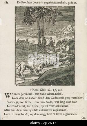 Morte del disobbediente godman, il profeta per disobbedienza, ucciso (titolo sull'oggetto), il godman di Giuda è ucciso da un leone sulla strada. Accanto a lui c'è il suo asino. Il godman era andato contro il comando di Dio mangiando e bevendo a Bethel. Quando andò da lì fu attaccato da un leone e ucciso, ma non divorato. Sopra la scena un titolo. Sotto di esso sei versi e un riferimento a 1 Re 13: 24-25. La stampa fa parte di un album., stampatore: Christoffel van Sichem (II), (menzionato sull'oggetto), stampatore: Christoffel van Sichem (III), (menzionato sull'oggetto), editore: Jan Klooster, Foto Stock