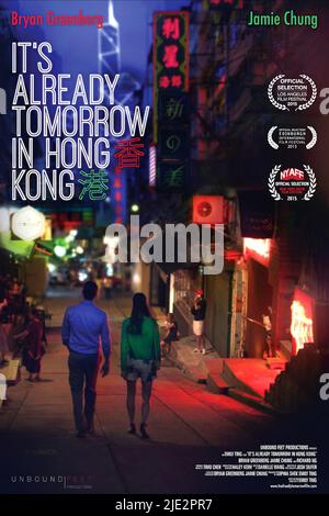 BRYAN GREENBERG, JAMIE CHUNG POSTER, già domani A HONG KONG, 2015 Foto Stock