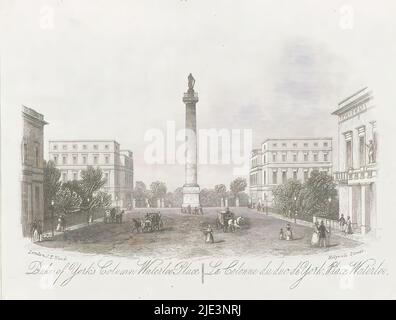 Vista della colonna del duca di York, a Londra, colonna del duca di York Waterloo Place / la colonne du duc de York, luogo Waterloo (titolo sull'oggetto), creatore di stampa: anonimo, editore: Joseph Thomas Wood, (menzionato sull'oggetto), Londra, 1841 - 1885, carta, incisione, altezza 117 mm x larghezza 152 mm Foto Stock