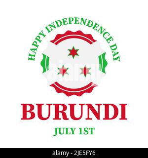 Poster tipografico del Burundi Independence Day. Festa nazionale celebrata il 1 luglio. Modello vettoriale per striscioni, biglietti d'auguri, volantini, ecc. Illustrazione Vettoriale