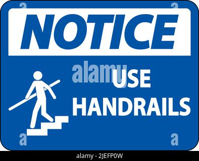 Avviso utilizzare il simbolo del corrimano su sfondo bianco Illustrazione Vettoriale