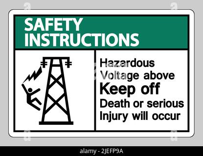 Istruzioni di sicurezza tensione pericolosa superiore a tenere fuori pericolo pericolo morte o lesioni gravi possono verificarsi simbolo Illustrazione Vettoriale