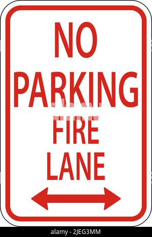 No Parking Fire Lane Double Arrow Sign on White background Illustrazione Vettoriale