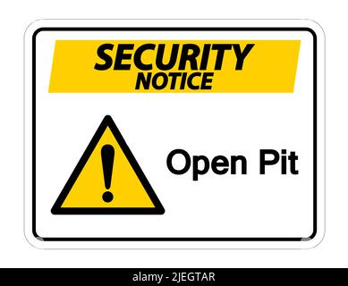 Avviso di sicurezza Apri simbolo Pit su sfondo bianco, illustrazione vettoriale Illustrazione Vettoriale
