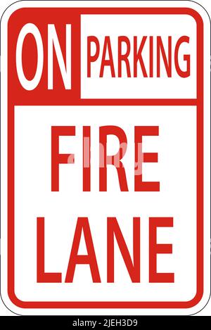 No Parking Fire Lane Sign on White background Illustrazione Vettoriale