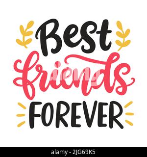 Migliori amici per sempre. Frase scritta della mano del giorno dell'amicizia Illustrazione Vettoriale