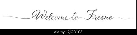 Benvenuto a Fresno. Scritta stilizzata di saluto calligrafico in una riga. Stile semplice Illustrazione Vettoriale