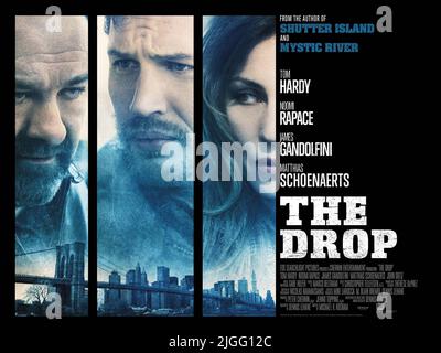 JAMES GANDOLFINI, Tom Hardy, NOOMI RAPACE POSTER, la goccia, 2014 Foto Stock