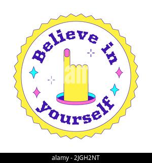 Adesivo Girly motivante Y2K. Tondino con indice e le parole credono in te stesso e bling elementi. Elemento grafico in colon acido brillante Illustrazione Vettoriale