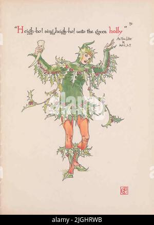 Heigh-ho! Canta Heigh-ho ! Al verde Holly [ come ti piace Act II Scene 7 ] dal libro ' Fiori dal giardino di Shakespeare : un posy dalle opere ' illustrato da Walter Crane, 1845-1915; basato su William Shakespeare, 1564-1616 Data di pubblicazione 1909 Editore [Londra] : Cassell & Co., Ltd. Foto Stock