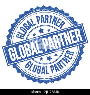 Testo DEL PARTNER GLOBALE scritto su un timbro rotondo blu Foto Stock
