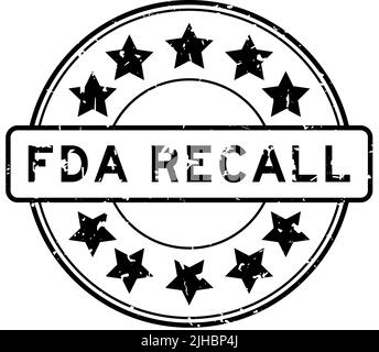 Grunge nero FDA richiamo parola con icona stella rotondo sigillo di gomma timbro su sfondo bianco Illustrazione Vettoriale