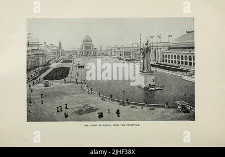 The Court of Honor from the Peristyle World's Columbian Exposition Chicago 1893 from Factory and industrial management Magazine Volume 6 1891 Publisher New York [etc.] McGraw-Hill [ecc.] Foto Stock