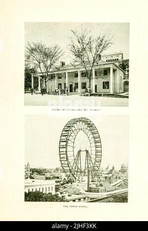 Virginia state Building e The Ferris Wheel International effetto della Fiera World's Columbian Exposition Chicago 1893 da Factory and industrial management Magazine Volume 6 1891 Publisher New York [etc.] McGraw-Hill [ecc.] Foto Stock