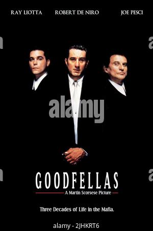 RAY Liotta Robert De Niro, JOE PESCI POSTER, GOODFELLAS, 1990 Foto Stock