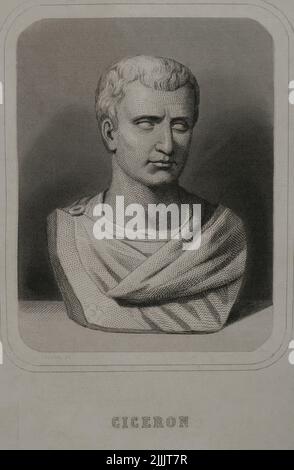 Marcus Tullius Cicero (106 AC-43 AC). Statista, filosofo, scrittore e oratore romano. Incisione di Geoffroy. "Historia Universal", di César Cantú. Volume VIII. 1858. Foto Stock