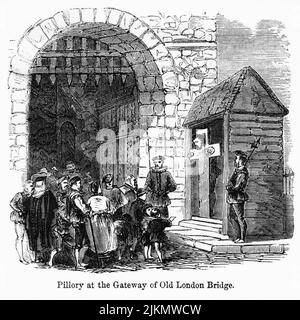 Pillory at the Gateway of Old London Bridge, Illustration from the Book, 'John Cassel’s Illustrated History of England, Volume II', testo di William Howitt, Cassell, Petter e Galpin, Londra, 1858 Foto Stock