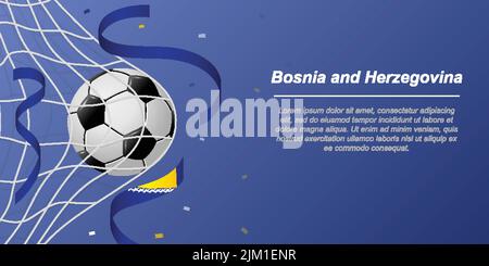 Sfondo di calcio con nastri volanti nei colori della bandiera della Bosnia Erzegovina. Pallone da calcio realistico in rete di obiettivo. Illustrazione Vettoriale