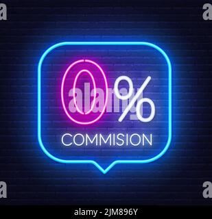 Zero percento di commissione neon segno nella bolla del discorso su sfondo muro di mattoni. Illustrazione Vettoriale