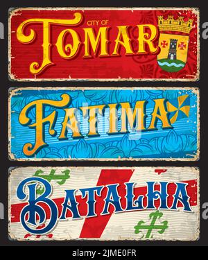 Tomar, Fatima, Batalha, targhe portoghesi e adesivi da viaggio, etichette vettoriali per bagagli. Portogallo città tin segni e targhe di viaggio con punti di riferimento, emblemi di bandiera e simboli dei distretti portoghesi Illustrazione Vettoriale