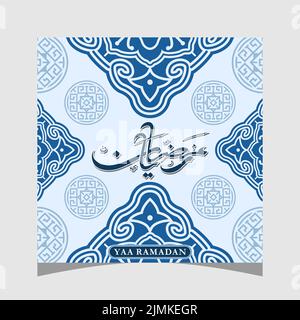 Calligrafia araba Wallpaper Ya Ramadhan traduzione (Oh Ramadan) con ornamenti islamici a tema blu Illustrazione Vettoriale