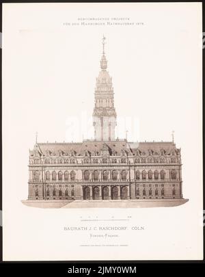 Raschdorff Julius (1823-1914), progetti eccellenti per l'edificio del municipio di Amburgo nel 1876 (1876-1876): Vista dal fronte. Leggera pressione sulla carta, 45,1 x 35,2 cm (inclusi i bordi di scansione) Foto Stock