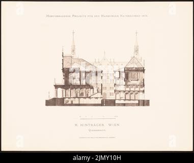 Haves M., progetti eccellenti per la costruzione del municipio di Amburgo nel 1876 (1876-1876): Sezione trasversale. Leggera pressione sulla carta, 35,4 x 44,9 cm (inclusi i bordi di scansione) Foto Stock