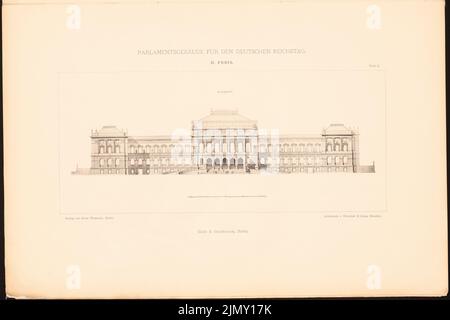 Ende & Böckmann, edificio parlamentare del Reichstag tedesco a Berlino nel 1872. (Da: Cartella di raccolta di eccellenti disegni competitivi H. 4, 1882.) (1872-1872): Vista dell'Est. Leggera pressione sulla carta, 32,7 x 49 cm (inclusi i bordi di scansione) Foto Stock