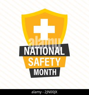 Mese nazionale della sicurezza nel mese di giugno. Concetto di sicurezza. Sfondo, poster, scheda, illustrazione vettore banner Illustrazione Vettoriale