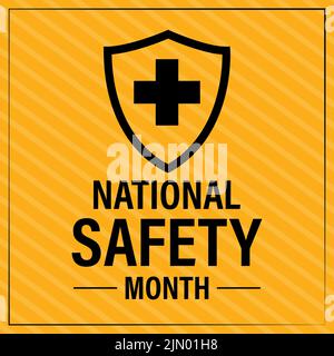 Mese nazionale della sicurezza nel mese di giugno. Concetto di sicurezza. Sfondo, poster, scheda, illustrazione vettore banner Illustrazione Vettoriale