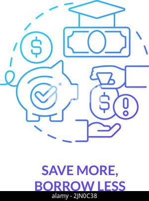Salva di più, prendi in prestito meno sfumatura blu icona concetto Illustrazione Vettoriale