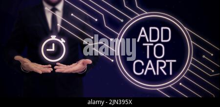 Text caption Presenting Aggiungi al carrello, Business Overview acquisti online ecommerce tecnologie moderne per fare shopping businessman in tuta con palma aperte Foto Stock
