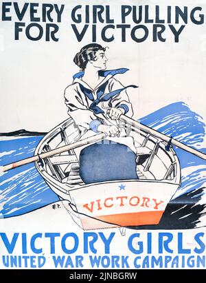 Ogni ragazza che tira per la Vittoria, le ragazze della Vittoria United War Work Campaign (1918) il manifesto americano della prima Guerra Mondiale di Edward Penfield Foto Stock