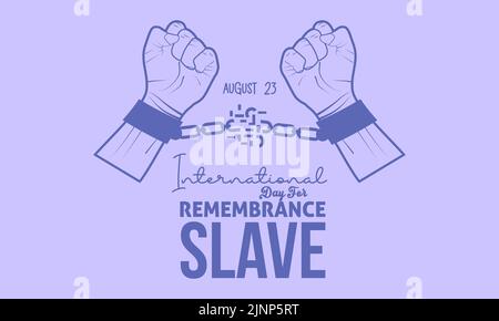 Giornata internazionale per la memoria del commercio slave e la sua soppressione calligraphic banner design su sfondo isolato. Illustrazione Vettoriale