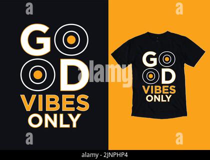 buona vibes tipografia t shirt design, motivazionale tipografia t shirt design, inspirational citazioni t-shirt design Illustrazione Vettoriale