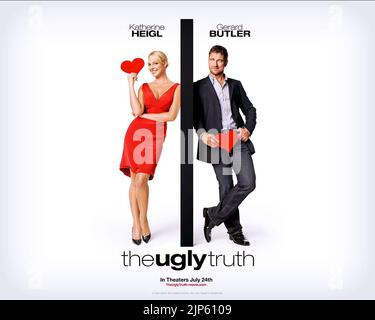 KATHERINE HEIGL, GERARD BUTLER POSTER, LA BRUTTA VERITÀ, 2009 Foto Stock