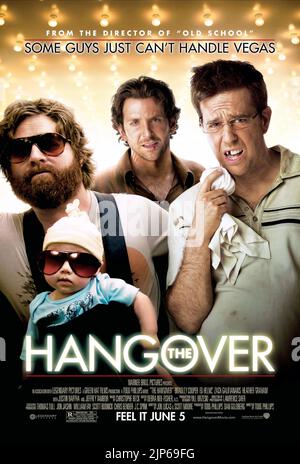 ZACH GALIFIANAKIS, BRADLEY COOPER, ED HELMS POSTER, la sbornia, 2009 Foto Stock