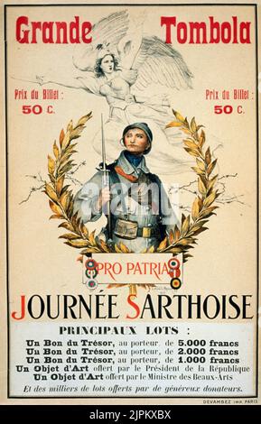 Grande Tombola. Journée Sarthoise - Pro Patria. Un soldato di fanteria francese in uniforme e con una pistola. Intorno a lui c'è una corona di alloro, e sopra di lui c'è la figura di 'la Marseillaise'. Royer, Lionel, 1852-1926, artista. Parigi 1916. Foto Stock