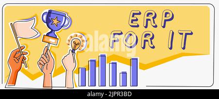 Scrittura visualizzazione testo ERP per l'IT, foto concettuale Software di pianificazione delle risorse aziendali per integrare applicazioni Hands Holding Flag Goals, Lamp i Foto Stock